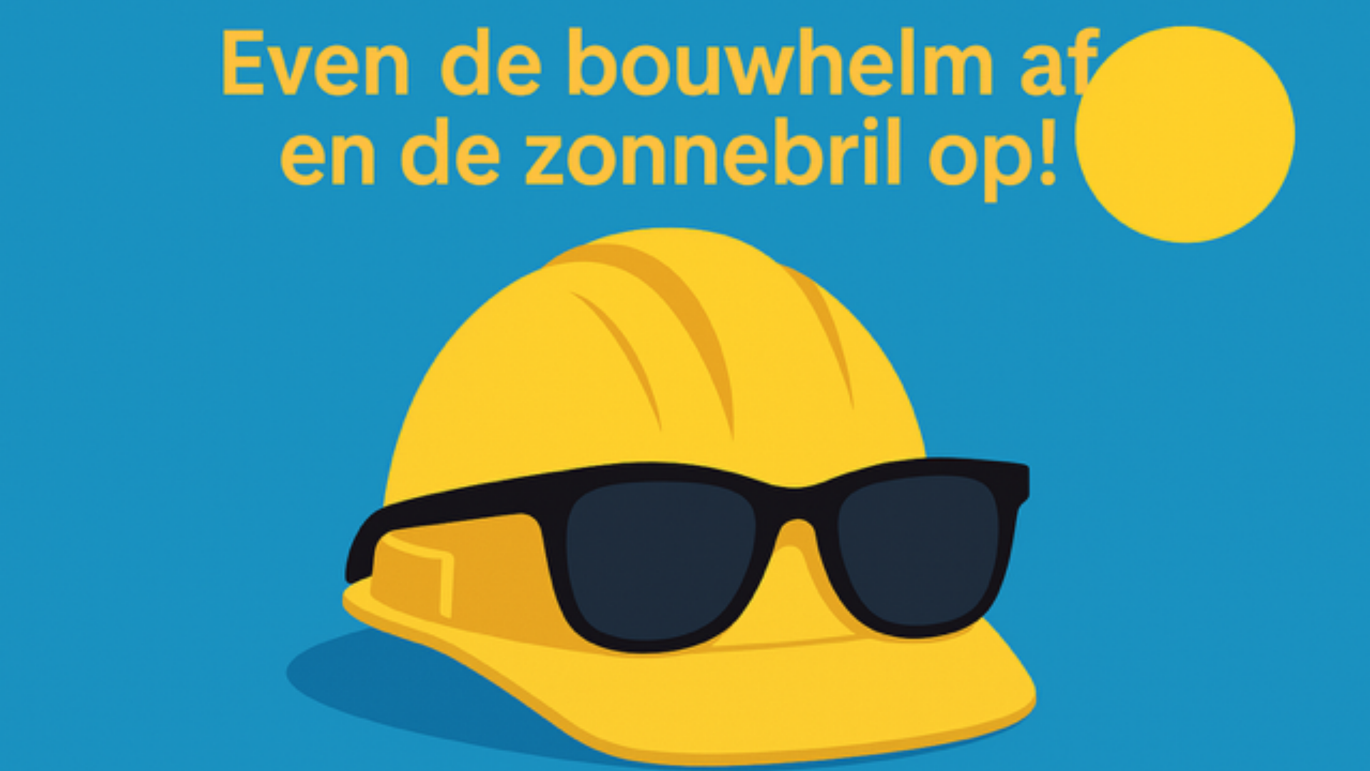 Zomervakantie bij Scholz Bouw!